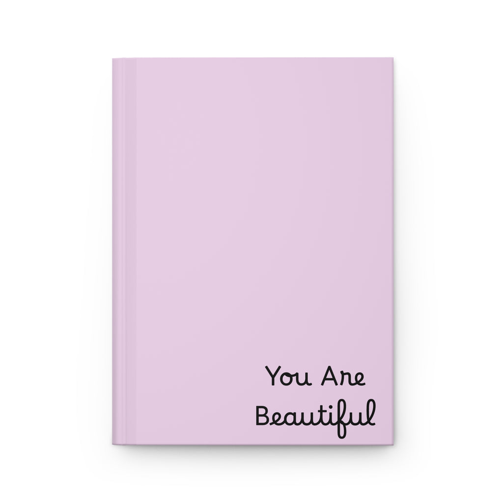 You Are Beautiful Hardcover Journal — Inspirational Pink Notebook for Self-Care & Daily Gratitude
